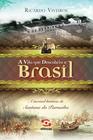 Livro - A vila que descobriu o Brasil