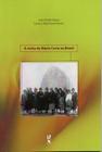 Livro - A visita de Marie Curie ao Brasil