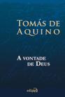 Livro - A Vontade de Deus