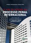 Livro - A voz da vítima no processo penal internacional