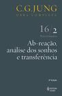 Livro - Ab-reação, análise dos sonhos e transferência Vol. 16/2