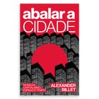 Livro - Abalar a cidade