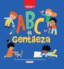 Livro - ABC da Gentileza - Alfabeto divertido