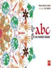 Livro - Abc Do Mundo Arabe - EDICOES SM LITERATURA