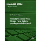 Livro - Abordagem de óptica física e física moderna para engenharia