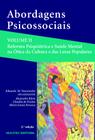 Livro - Abordagens Psicossociais volume II: Reforma psiquiátrica e saúde mental na ótica da cultura e das lutas populares