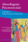 Livro - Abordagens psicossociais, volume III: Perspectivas para o serviço social
