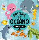 Livro - Abra a Aba - Animais no oceano