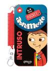 Livro - Abremente Pocket Intruso 6-9 ANOS