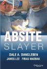 Livro Absite Slayer