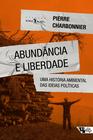 Livro - Abundância e liberdade