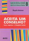 Livro - Aceita um conselho?