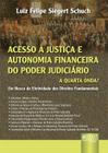 Livro - Acesso à Justiça e Autonomia Financeira do Poder Judiciário: a Quarta Onda?