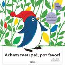 Livro - Achem Meu Pai, Por Favor! - Classificação por Parâmetros Visuais - Coleção Tan Tan