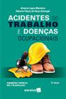 Livro - Acidentes do Trabalho e Doenças Ocupacionais - 12ª Edição 2024