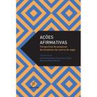 Livro - Ações afirmativas - Perspectivas de pesquisas