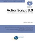 Livro - Actionscript 3.0 - Interatividade E Multimidia No Adobe Flash Cs5 - Bra - Brasport