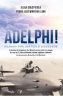 Livro - Adelphi! voanda por justiça e liberdade