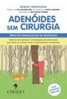 Livro - Adenóides Sem Cirurgia