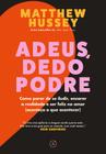 Livro - Adeus, dedo podre