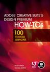 Livro - Adobe Creative Suite 5 Design Premium How-Tos
