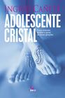 Livro - Adolescente cristal