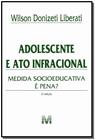 Livro - Adolescente e ato infracional - 2 ed./2012