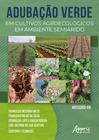 Livro - Adubação verde em cultivos agroecológicos em ambiente semiárido