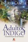 Livro - Adultos Índigo