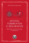 Livro - Afetos, tormentos e desabafos