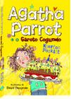 Livro - Agatha Parrot e o Garoto Cogumelo