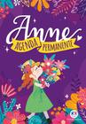 Livro Agenda Permanente Seriado Anne Whit An E Lucy Maud