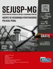 Livro - Agente de Segurança Penitenciário/Policial Penal - Secretaria de Estado de Justiça e Segurança Pública - SEJUSP MINAS GERAIS