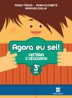 Livro - Agora eu sei! História e geografia - 3º Ano