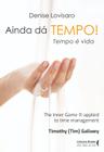 Livro - Ainda dá tempo! Tempo é vida