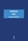 Livro - Alciphron ou O filósofo minucioso / Siris