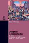 Livro - Alegrias engarrafadas