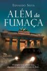 Livro - Além da fumaça