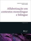 Livro Alfabetização em Contextos Monolíngue e Bilíngue