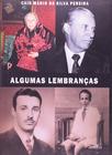 Livro - Algumas Lembranças - 1ª Edição 2001