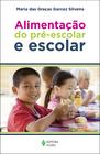 Livro - Alimentação do pré-escolar e escolar