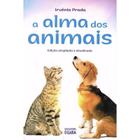 Livro Alma Dos Animais - O clarim