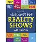 Livro - Almanaque dos reality shows do Brasil
