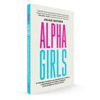 Livro - Alpha Girls