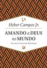 Livro - Amando a Deus no mundo