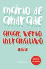 Livro - Amar, verbo intransitivo - Mário de Andrade