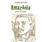 Livro - Amazônia: Um paraíso perdido - 3ª edição