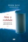 Livro - Ame a realidade