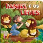 Livro - Amigos da Bíblia: DANIEL e os Leões