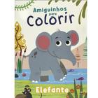Livro - Amiguinhos para Colorir: Elefante